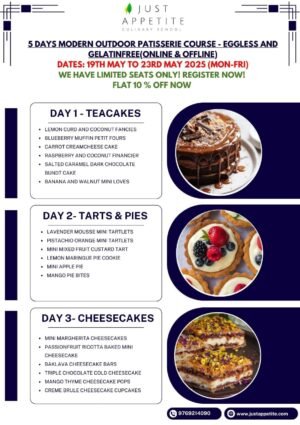 5 DAYS MODERN OUTDOOR PATISSERIE COURSE - 19th May 2025 - Weekday Batch