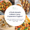6 Weeks Intensive Culinary Art Programme 23rd November to 4th January