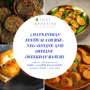 5 DAYS INDIAN FESTIVAL COURSE -12TH JAN TO 16TH JAN -2PM TO 6PM