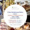 8 Days Entrepreneur Bakers Course- WEEKDAY & WEEKEND BATCH- April Batches