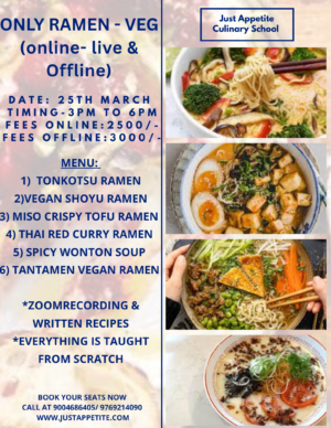 ONLY RAMEN VEG - 25TH MARCH - 3PM TO 6PM