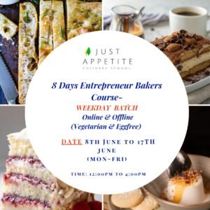 8 Days Entrepreneur Bakers Course Weekday Batch (8th June to 17th June)