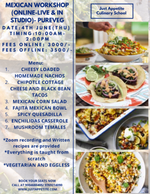 MEXICAN CUISINE WORKSHOP (4TH JUNE)