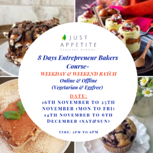 8 Days Entrepreneurs Bakers Course - Weekday Batch (16th November to 25th November) & Weekend Batch (14th November to 5th December)